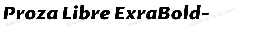 Proza Libre ExraBold字体转换 Proza Libre ExraBold字体转换